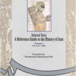 Selected Texts and Guide to the History of Iran (1)